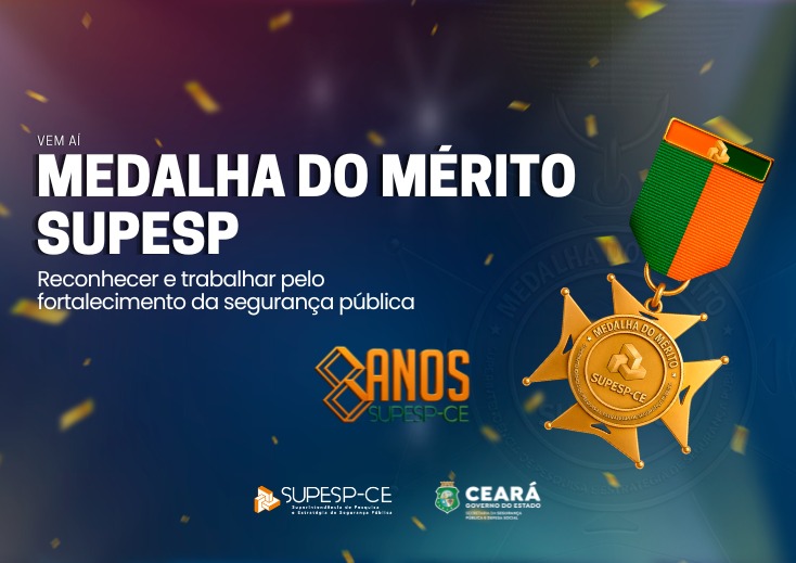 Medalha do Mérito Supesp: reconhecer e trabalhar pelo fortalecimento da segurança pública